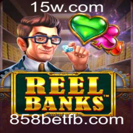 ReelBanks: Exploração e Regras do Jogo na Era Digital